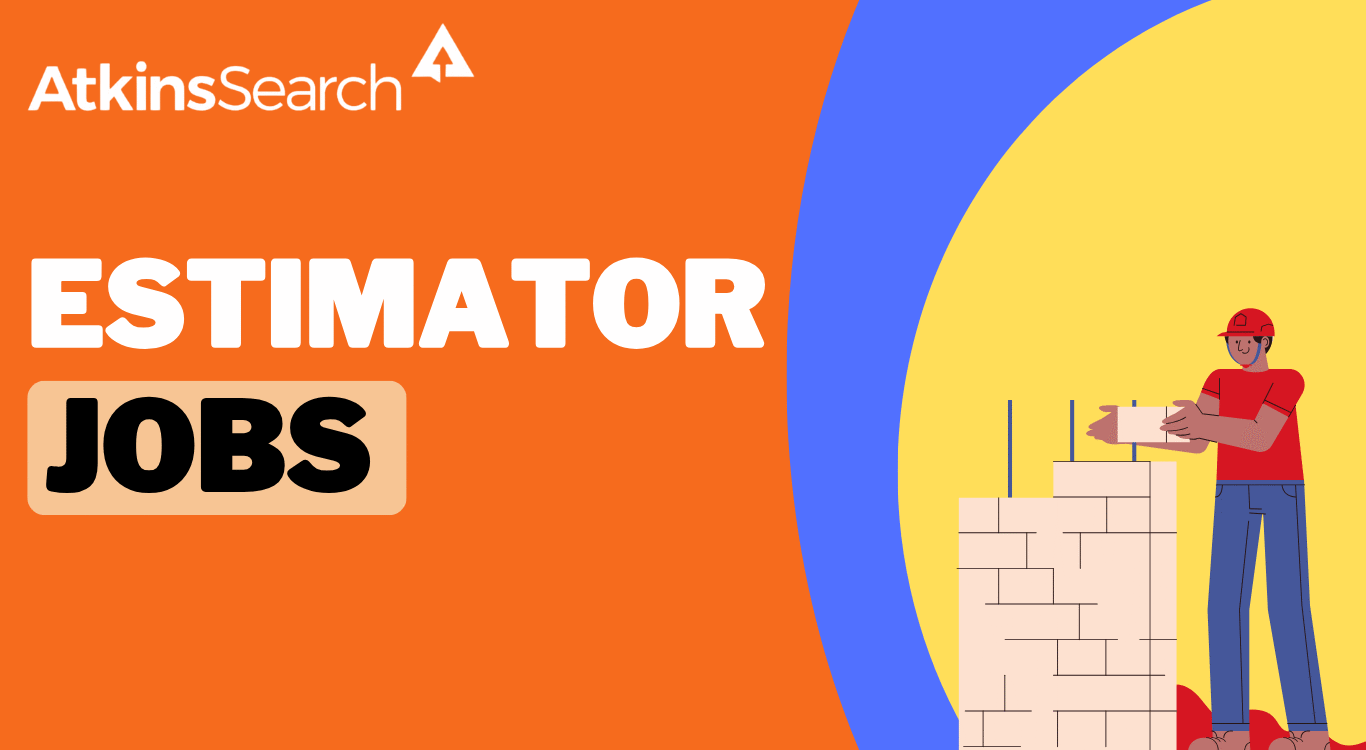 Construction Estimator Jobs Guide